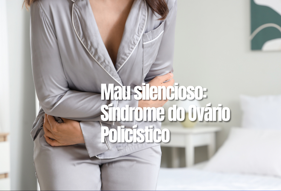 Distúrbio hormonal atinge mulheres em todo o mundo, provoca alterações reprodutivas e metabólicas e segue cercado por desinformação e falhas no diagnóstico.