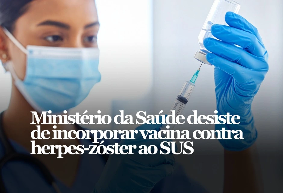 Nesta segunda-feira (12), o Ministério da Saúde publicou no Diário Oficial a decisão de não incorporar, por ora, a vacina contra herpes zoster no SUS, após recomendação desfavorável da Conitec.
