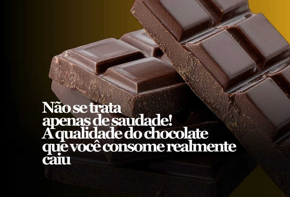 De uns tempos para cá, consumidores passaram a reclamar que barras e bombons “perderam gosto”. Nesta segunda-feira (26), o tema voltou a circular nas redes