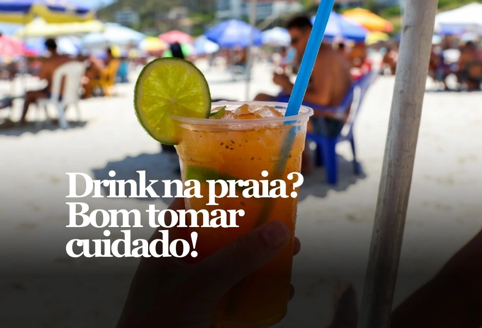 Vai à praia? O drink na areia parece inofensivo, mas pode ser porta de entrada para contaminação. Gelo de procedência duvidosa, água não tratada e manuseio sem higiene aumentam o risco — e podem transformar o passeio em diarreia, vômitos e desidratação.