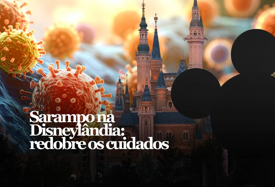 Autoridades de saúde disseram que um viajante internacional com sarampo passou pela Disneyland, em 28.jan (quarta-feira), e pediram que visitantes revisem a imunização e fiquem atentos a sintomas.