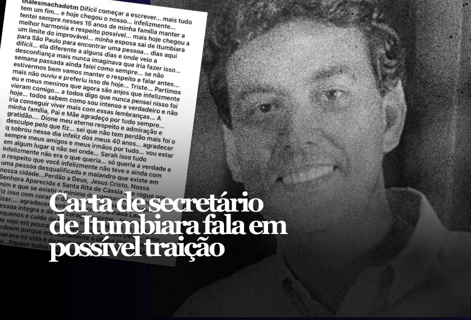 Uma carta atribuída ao secretário Thales Machado, publicada e depois removida de um perfil no Instagram, passou a ser citada no contexto da investigação da tragédia familiar registrada em Itumbiara (GO).