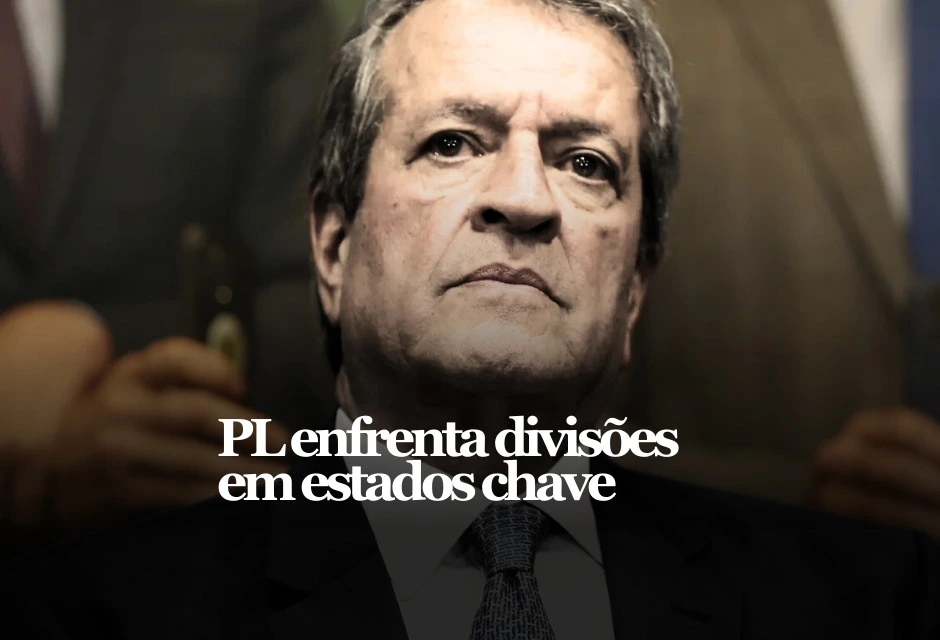 O Partido Liberal (PL), legenda do ex-presidente Jair Bolsonaro, enfrenta rachas internos que ameaçam a formação de chapas para as eleições estaduais de outubro de 2026.