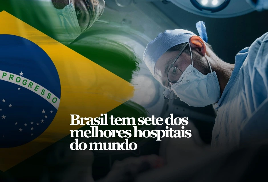 O Brasil colocou 7 hospitais entre os 250 melhores do planeta no ranking World’s Best Hospitals 2026, feito pela Newsweek em parceria com a Statista. O Hospital Israelita Albert Einstein aparece em 16º, a melhor posição brasileira na lista global.