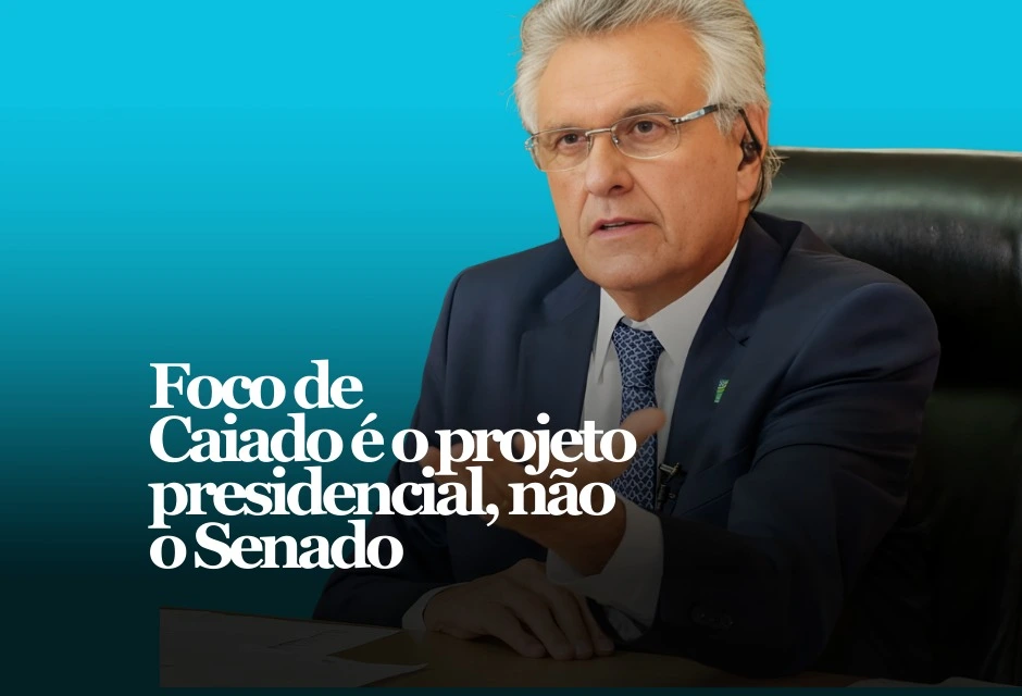 Ronaldo Caiado segue, hoje, como pré-candidato à Presidência da República. O governador de Goiás deixou o União Brasil em janeiro, migrou para o PSD e tem repetido publicamente que seu foco está no Planalto, não numa candidatura ao Senado