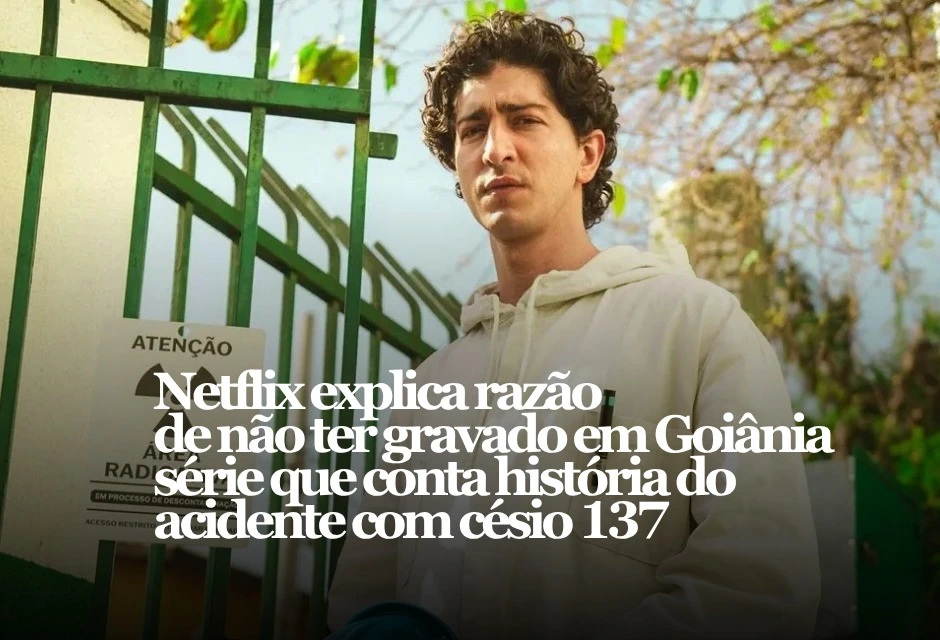 A decisão da Netflix de filmar Emergência Radioativa fora de Goiânia voltou ao centro do debate em Goiás, mas a justificativa da produção é direta: a cidade de 1987 já não existe mais da mesma forma.