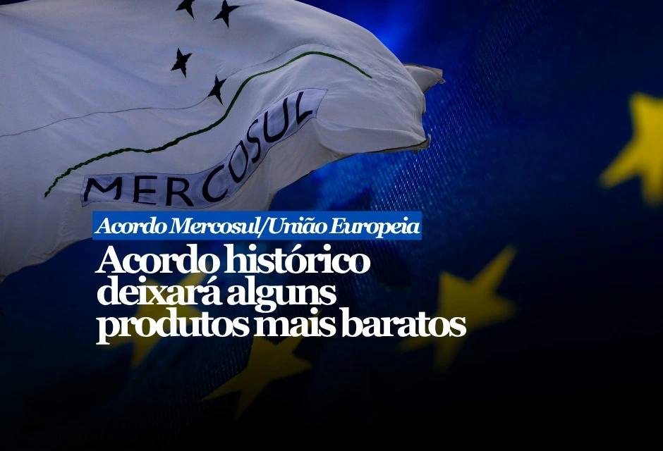 Com a entrada provisória da parte comercial do acordo Mercosul-União Europeia, o Brasil inicia a redução gradual de tarifas sobre bens europeus. A regra vale para milhares de itens,