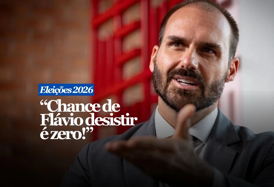 Eduardo Bolsonaro afirmou que a chance de Flávio Bolsonaro desistir da candidatura à Presidência é “zero”, mesmo após a divulgação de mensagens atribuídas ao senador com pedidos de dinheiro a Daniel Vorcaro, fundador do Banco Master.
