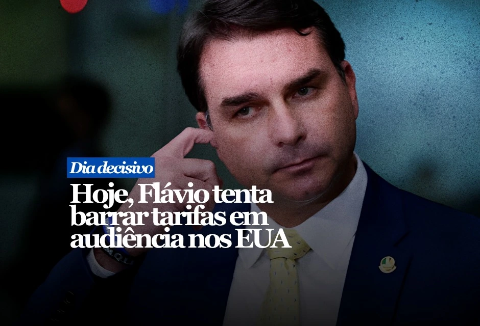 Flávio Bolsonaro participa nesta terça-feira (7), em Washington, da audiência pública do USTR, órgão comercial dos Estados Unidos, sobre a possível tarifa adicional de 25% contra produtos brasileiros.