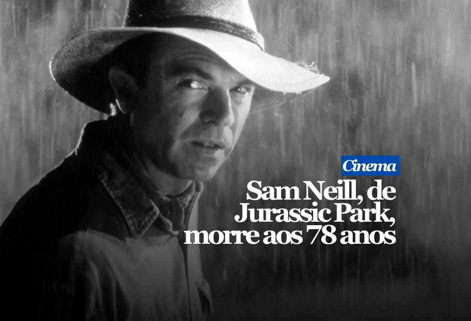 Sam Neill morreu nesta segunda-feira (13), aos 78 anos, em Sydney, na Austrália. A família descreveu a perda como “repentina e inesperada”. A causa não foi informada. O ator havia enfrentado um tipo raro de linfoma e estava sem sinais da doença. O neozelandês ganhou projeção mundial como o paleontólogo Alan Grant em Jurassic Park, de 1993. Ele retomou o personagem em Jurassic Park III, de 2001, e Jurassic World: Domínio, lançado em 2022.