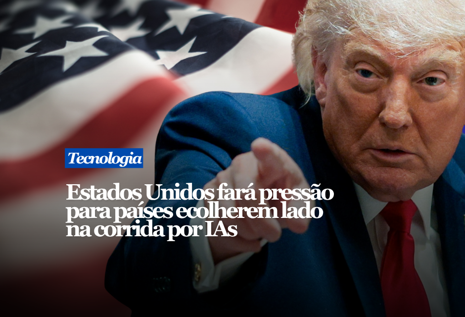 EUA preparam pressão para países escolherem lado em corrida por IAs
