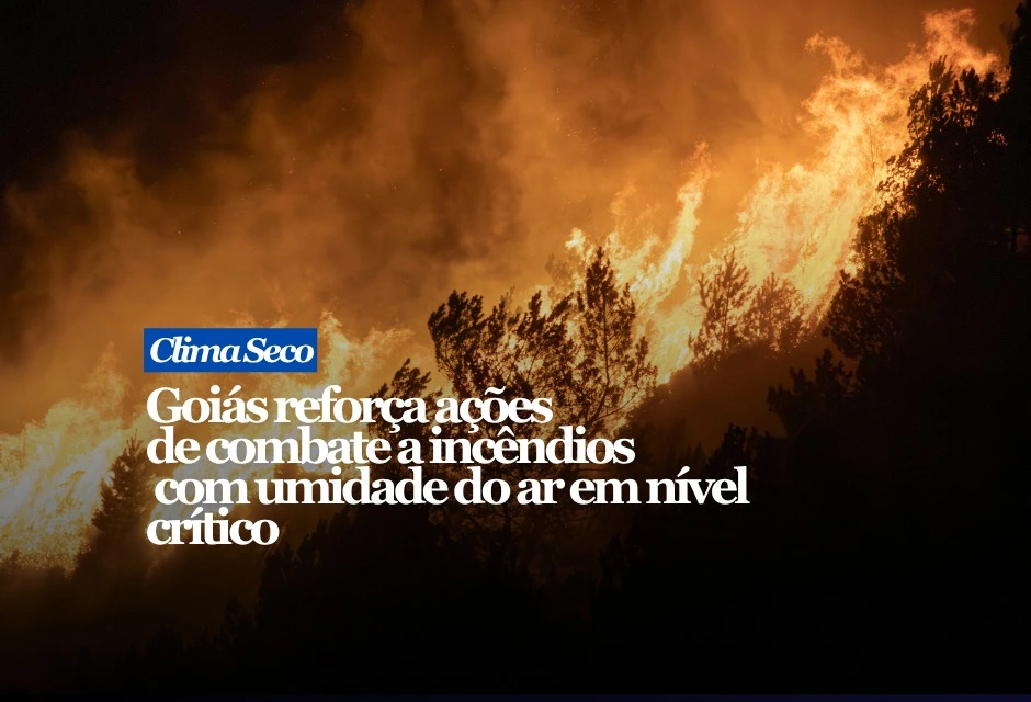 O período mais seco do ano pressiona Goiás. Em algumas regiões, a umidade relativa do ar tem ficado entre 12% e 15%, faixa comparável à registrada em ambientes desérticos. Com a vegetação ressecada, o Governo de Goiás reforçou ações de prevenção e combate aos incêndios florestais. O Estado mantém brigadas, monitoramento de focos e medidas previstas no plano estadual criado para reduzir queimadas e ampliar a resposta durante a estiagem.